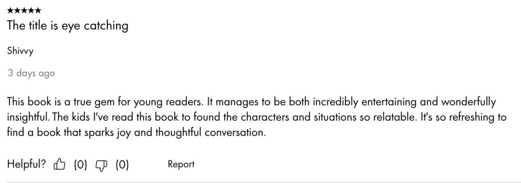 “Screenshot of a five-star book review by Shivy praising the book as entertaining, insightful, and relatable for young readers.”